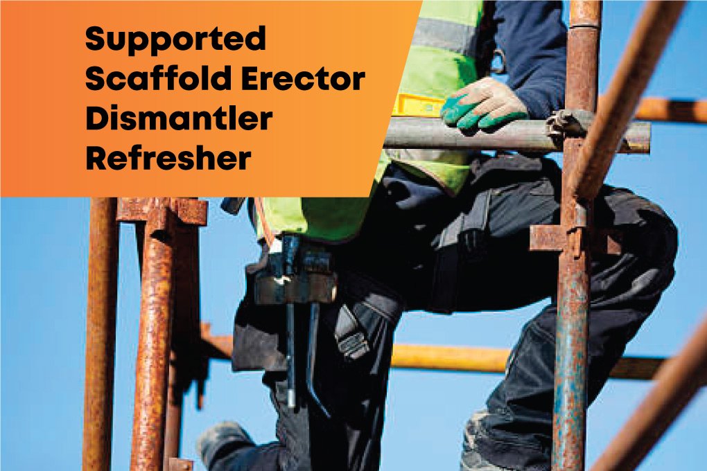 supported-scaffold-erector-dismantler-refresher