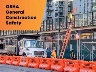 10-Hour OSHA – General Construction Safety